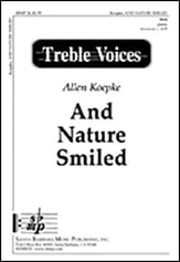 And Nature Smiled SSA choral sheet music cover